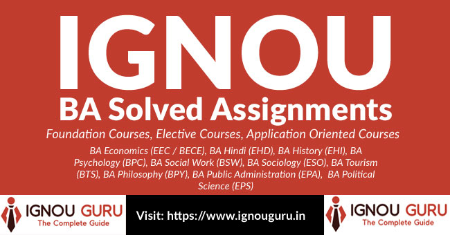 IGNOU BA Solved Assignments free (BDP Solved assignments IGNOU)