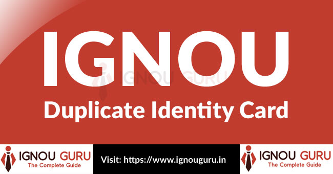 IGNOU Duplicate ID Card